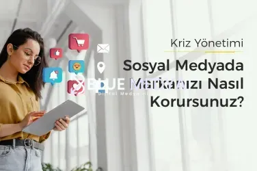 Sosyal Medya Kriz Yönetimi: Markanızı Nasıl Korursunuz?